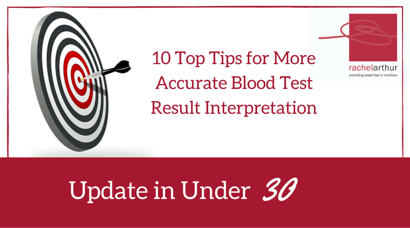 10 Top Tips to Improve the Accuracy of your Patients’ Blood Test Results