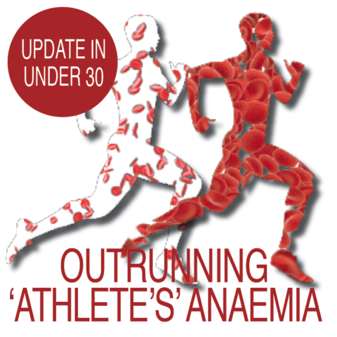 Update in Under 30: Outrunning ‘Athlete’s’ Anaemia (≤30 min audio)