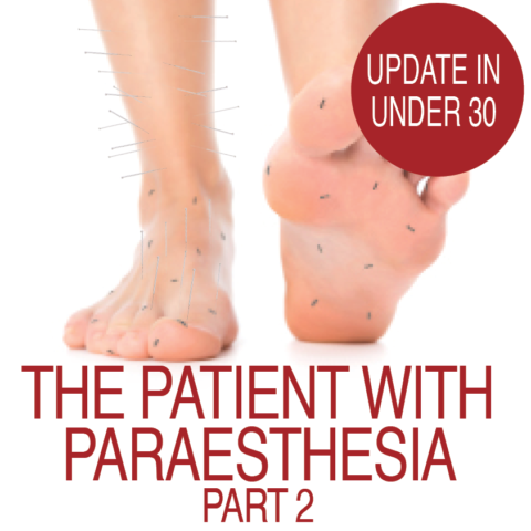 The Patient with Paraesthesia Part 2