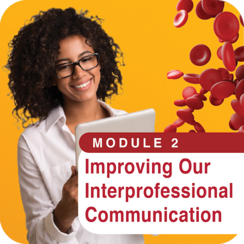 Student Pathology Hub MODULE 2: Improving Our Interprofessional Communication