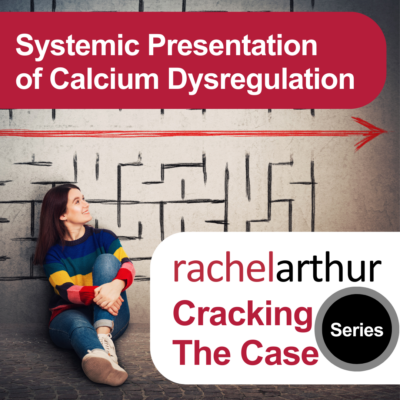 Cracking the Case Series: Systemic Presentation of Calcium Dysregulation